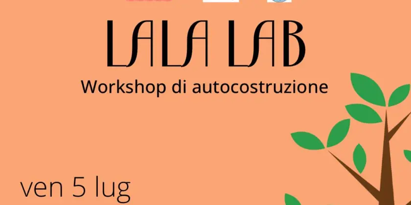 Workshop Lalalab 5 Luglio1